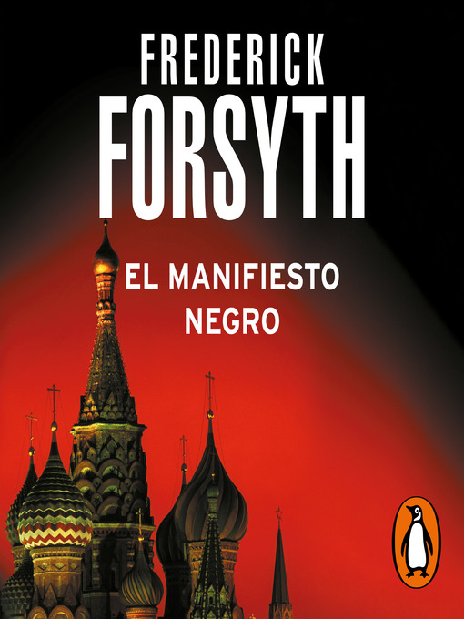 Title details for El manifiesto negro by Frederick Forsyth - Available